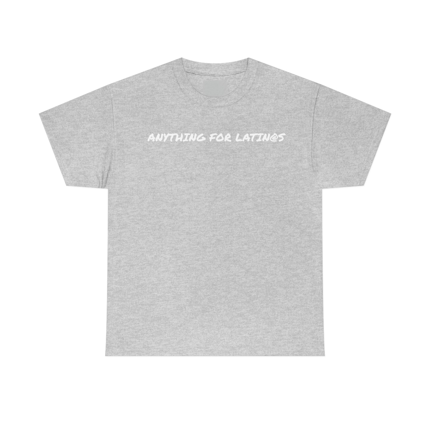 ANYTHING FOR LATIN@S Black One Side Unisex Heavy Cotton Tee