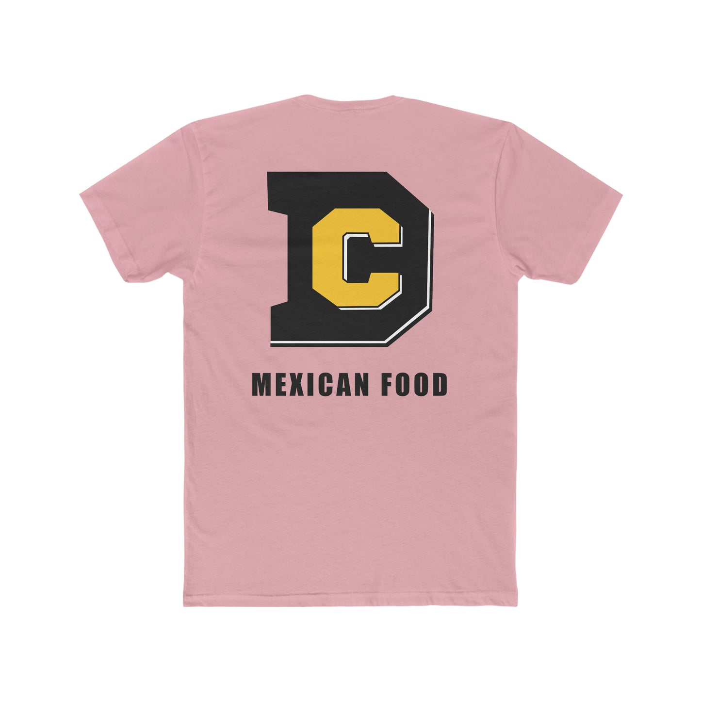 DC Mexican Food Black 2 sided  Cotton Crew Tee Next Level 3600