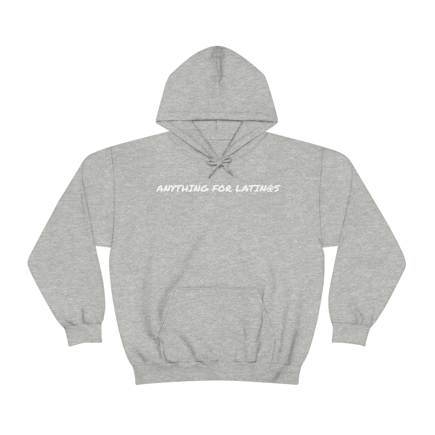 ANYTHING FOR LATIN@S Unisex Heavy Blend™ Hooded Sweatshirt